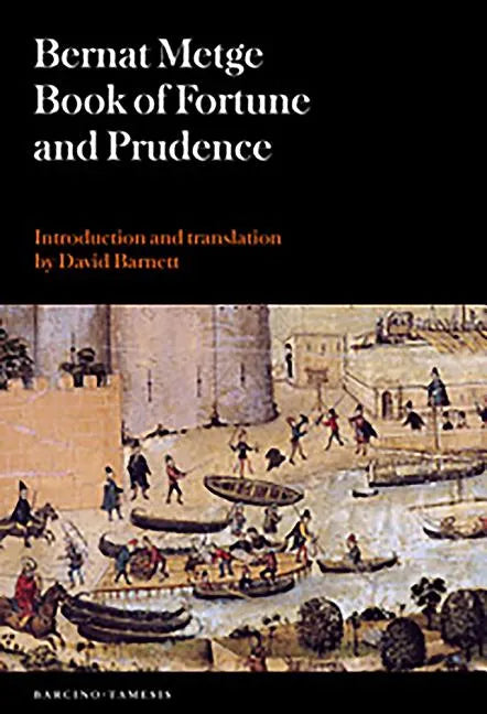 Book of Fortune and Prudence (Llibre de Fortuna I Prudència) - Paperback