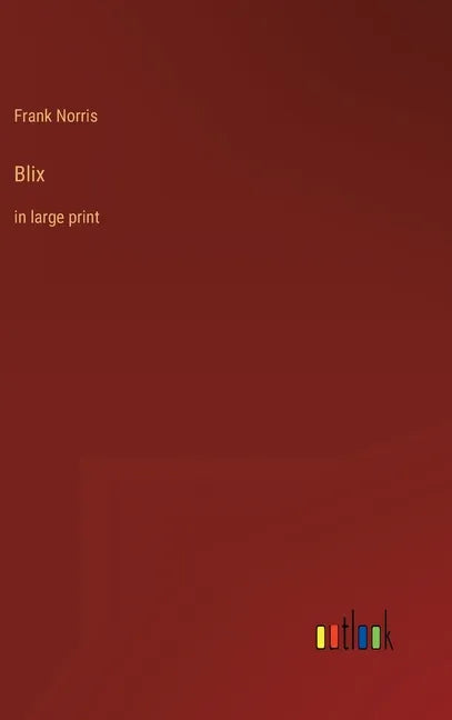 Blix: in large print - Hardcover