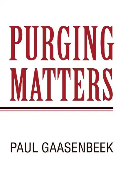 Purging Matters - Paperback