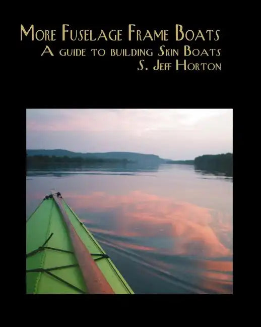 More Fuselage Frame Boats - Paperback