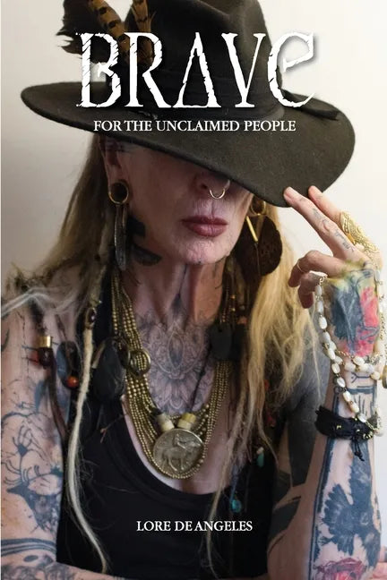 Brave: For the Unclaimed People - Paperback