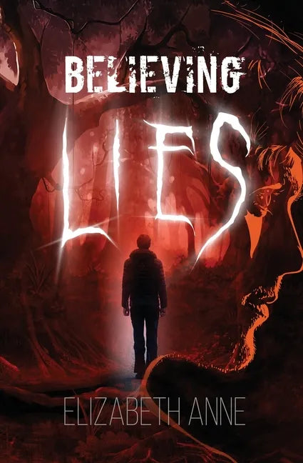 Believing Lies - Paperback