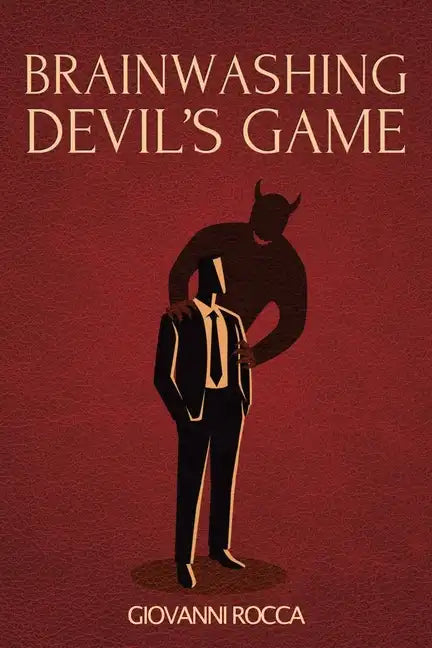 Brainwashing Devil's Game - Paperback