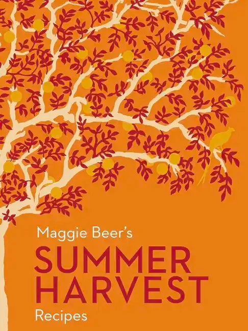 Maggie Beer's Summer Harvest Recipes - Paperback