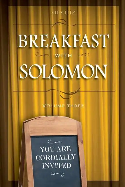 Breakfast with Solomon Volume 3 - Paperback