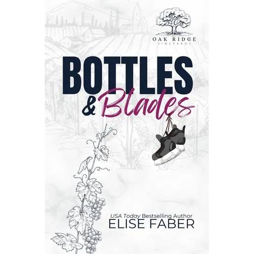 Bottles & Blades - Paperback
