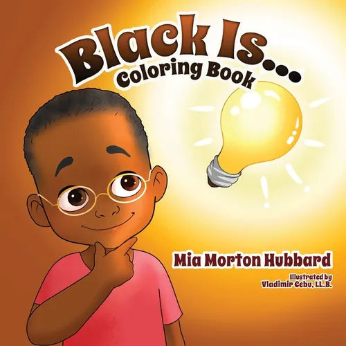 Black Is...Coloring Book - Paperback