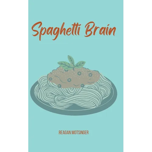 Spaghetti Brain - Paperback
