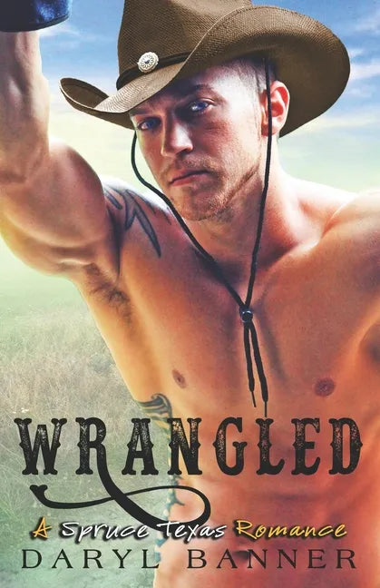 Wrangled - Paperback