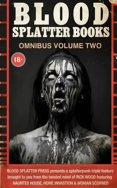 Blood Splatter Books Omnibus Volume Two - Paperback