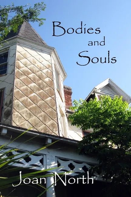 Bodies and Souls - Paperback
