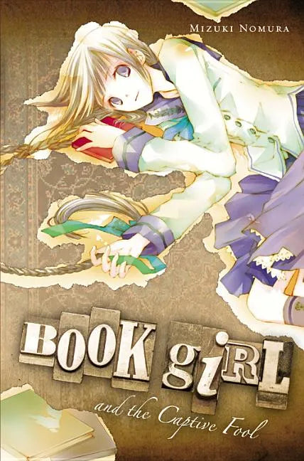 Book Girl and the Captive Fool (Light Novel): Volume 3 - Paperback
