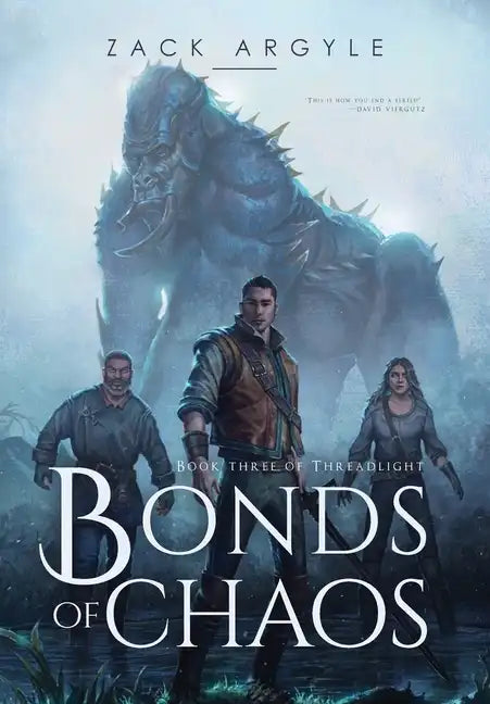 Bonds of Chaos - Hardcover