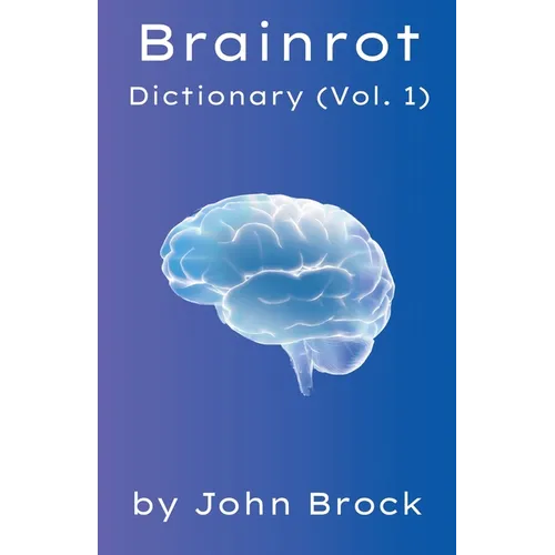 Brainrot Dictionary (Vol. 1) - Paperback