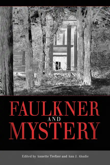Faulkner and Mystery - Paperback
