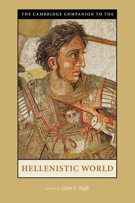 The Cambridge Companion to the Hellenistic World - Paperback