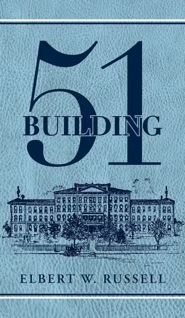 Building 51 - Hardcover