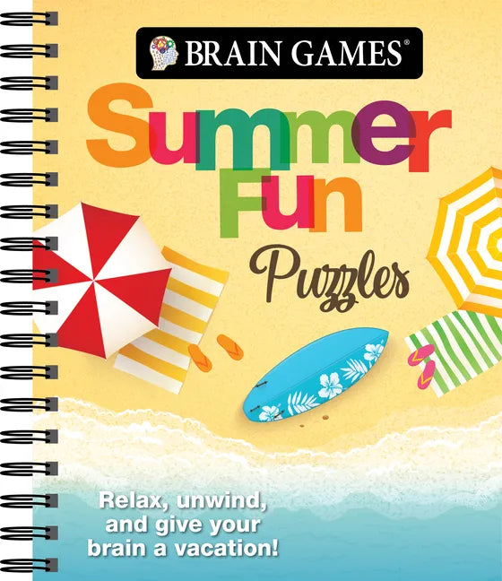 Brain Games - Summer Fun Puzzles: Relax, Unwind, and Give Your Brain a Vacation - Spiral
