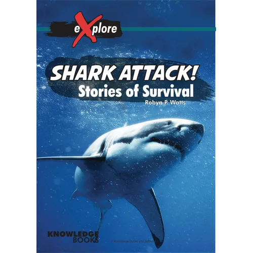 Shark Attack!: Stories of Survival - Paperback