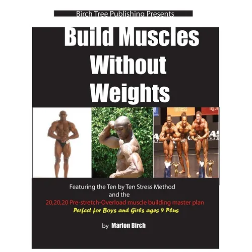 Build Muscles Without Weights - Paperback
