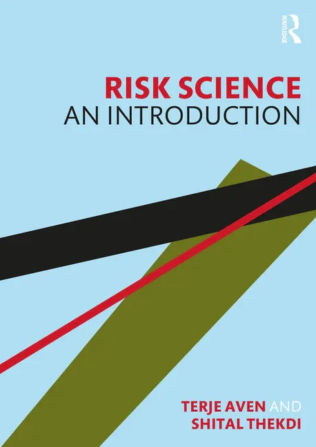 Risk Science: An Introduction - Paperback