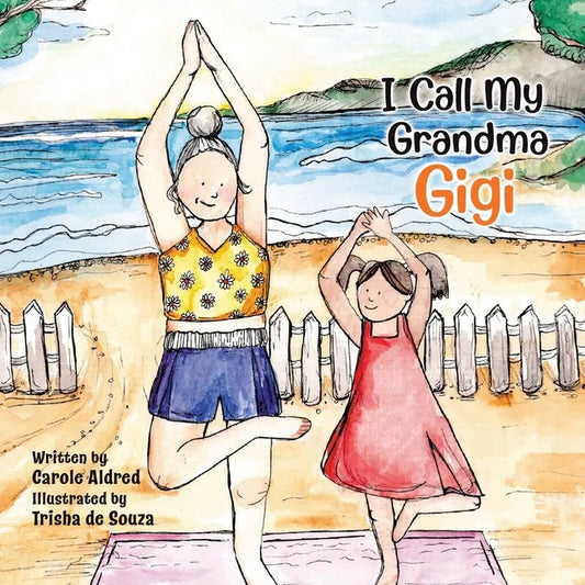 I Call My Grandma Gigi - Paperback