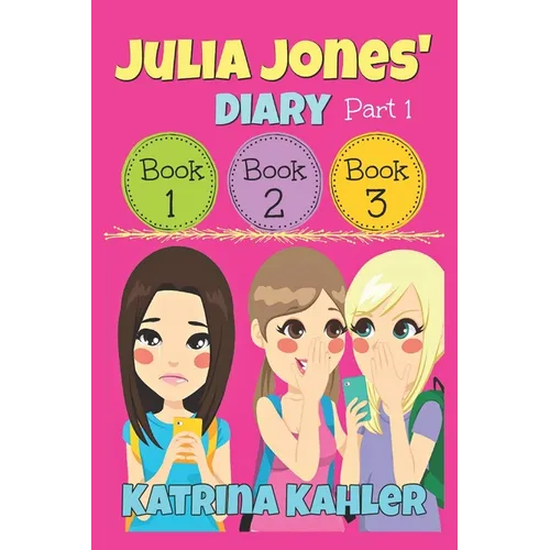 Julia Jones' Diary - Part One: Books 1 - 3 - Paperback