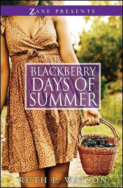 Blackberry Days of Summer - Paperback