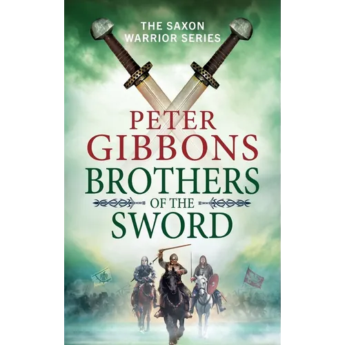 Brothers of the Sword - Hardcover