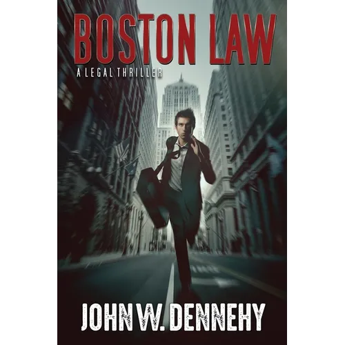 Boston Law: A Legal Thriller - Paperback