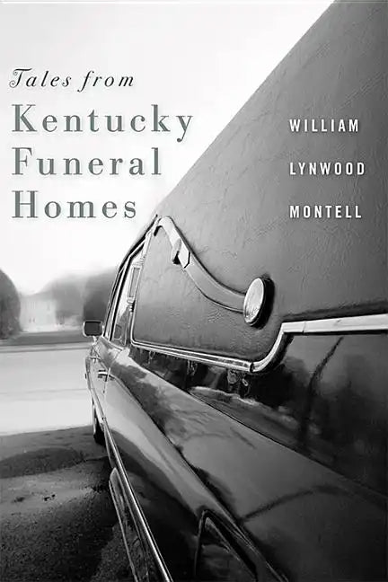 Tales from Kentucky Funeral Homes - Paperback