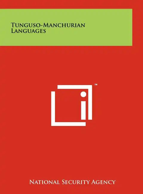 Tunguso-Manchurian Languages - Hardcover
