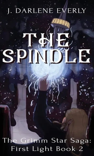 The Spindle - Hardcover