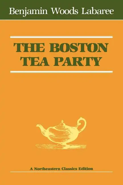 Boston Tea Party - Paperback