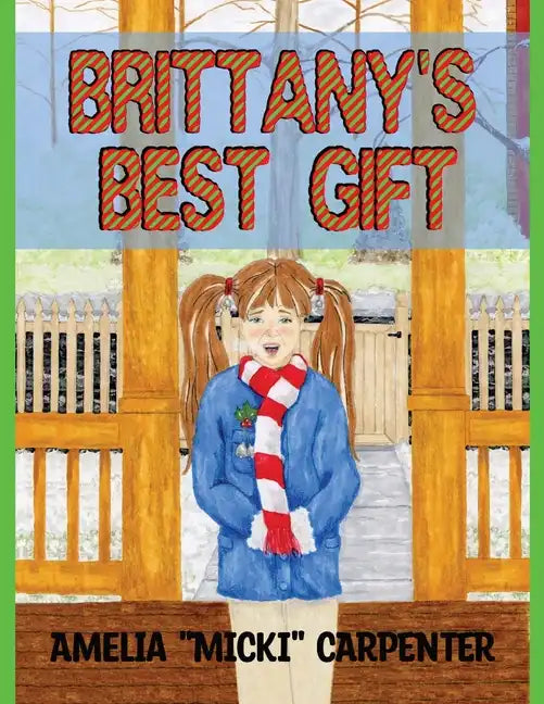 Brittany's Best Gift - Paperback