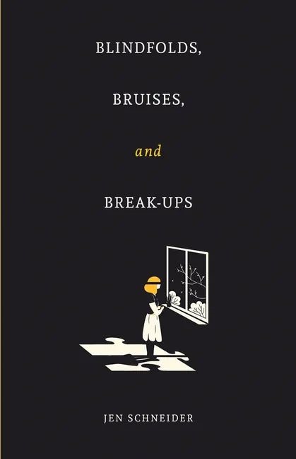 Blindfolds, Bruises, and Break-Ups - Paperback