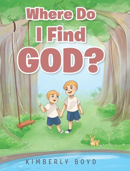 Where Do I Find God? - Hardcover