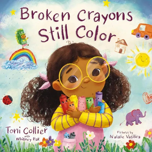 Broken Crayons Still Color - Hardcover