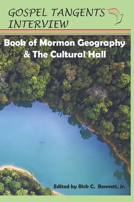 Book of Mormon Geography & the Cultural Hall - Paperback