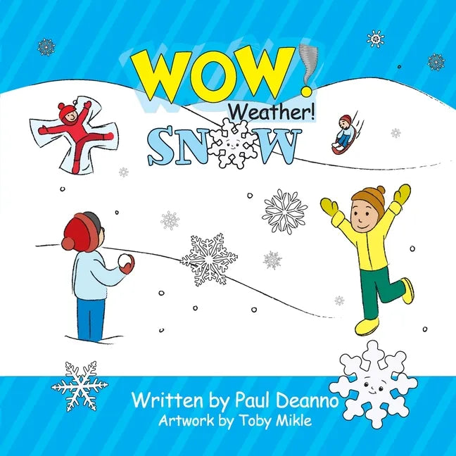 WOW! Weather! Snow - Paperback