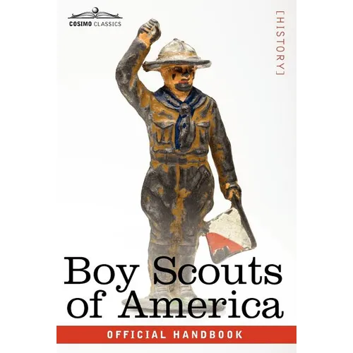 Boy Scouts of America: The Official Handbook for Boys, Seventeenth Edition - Hardcover