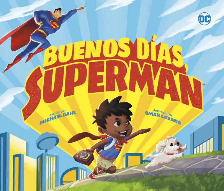 Buenos Días, Superman - Hardcover