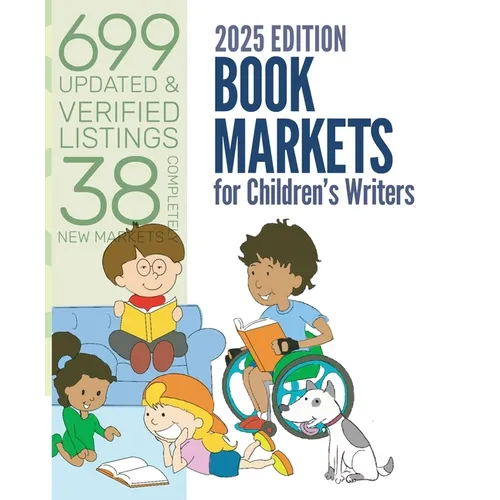 Book Markets for Children's Writers 2025 - Paperback