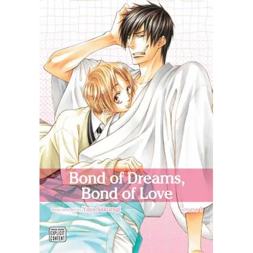 Bond of Dreams, Bond of Love, Vol. 1 - Paperback
