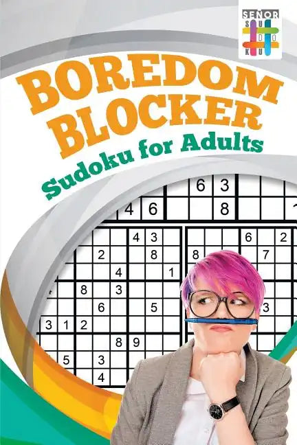 Boredom Blocker Sudoku for Adults - Paperback
