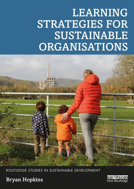 Learning Strategies for Sustainable Organisations - Paperback