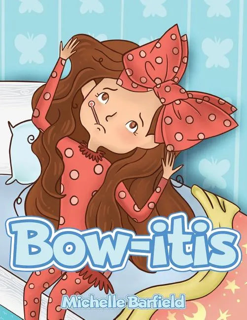 Bow-itis - Paperback