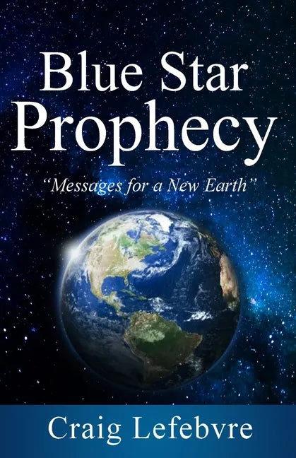 Blue Star Prophecy - Paperback
