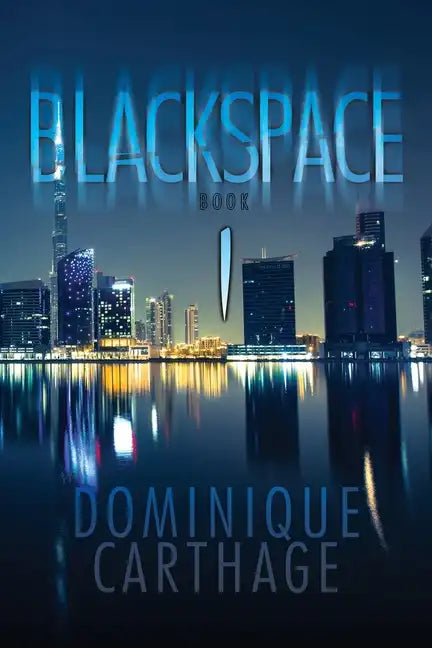 Blackspace: Book 1 - Paperback