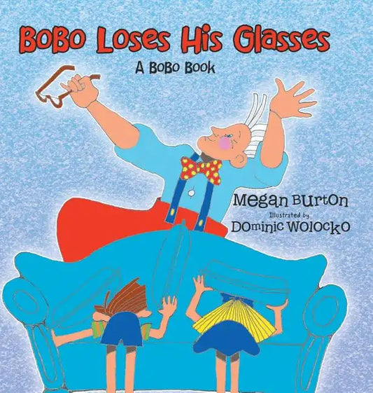 Bobo Loses His Glasses: A Bobo Book - Hardcover